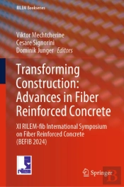 Transforming Construction: Advances In Fiber Reinforced Concrete