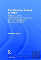 Transforming Despair To Hope
