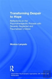 Transforming Despair To Hope