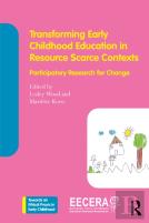 Transforming Early Childhood Education In Resource-Scarce Contexts