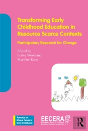 Transforming Early Childhood Education In Resource-Scarce Contexts