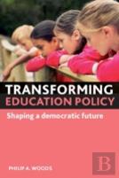 Transforming Education Policy