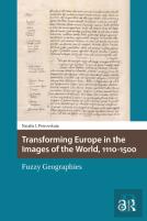 Transforming Europe In The Images Of The World, 1110-1500