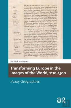 Bertrand.pt - Transforming Europe In The Images Of The World, 1110-1500