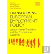 Transforming European Employment Policy