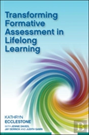 Transforming Formative Assessment In Lifelong Learning