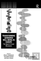 Transforming Gendered Well-Being In Europe