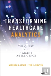Transforming Healthcare Analytics