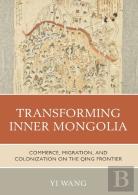 Transforming Inner Mongolia
