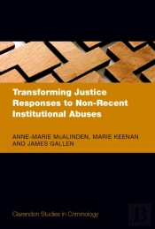 Transforming Justice Responses To Non-Recent Institutional Abuses