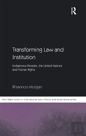 Transforming Law And Institution