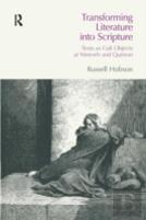 Transforming Literature Into Scripture