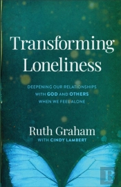Transforming Loneliness