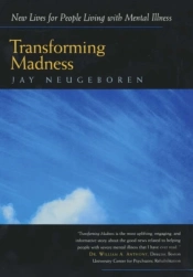 Transforming Madness