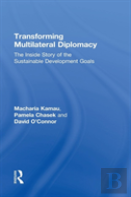 Transforming Multilateral Diplomacy