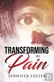 Transforming My Pain