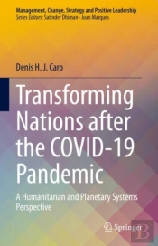 Transforming Nations After The Covid-19 Pandemic