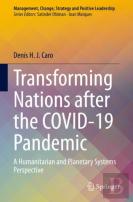 Transforming Nations After The Covid-19 Pandemic