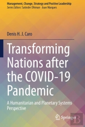 Transforming Nations After The Covid-19 Pandemic