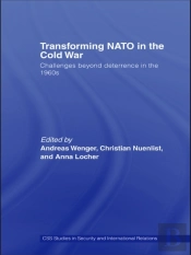 Transforming Nato In The Cold War