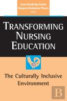 Transforming Nursing Education