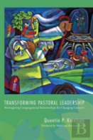 Transforming Pastoral Leadership