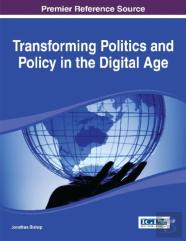 Transforming Politics And Policy In The Digital Age
