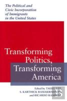 Transforming Politics, Transforming America