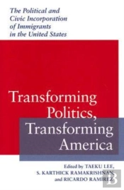 Transforming Politics, Transforming America