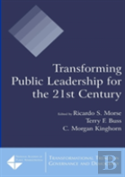 Transforming Public Leadership For The 21st Century