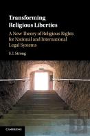 Transforming Religious Liberties