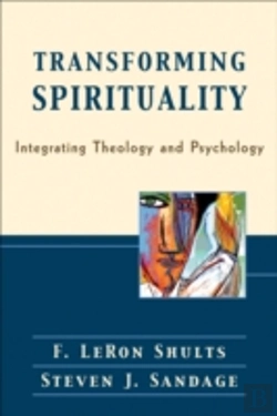 Bertrand.pt - Transforming Spirituality Â€“ Integrating Theology And Psychology