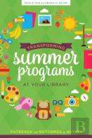 Transforming Summer Programs At Your Library