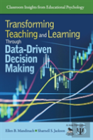 Transforming Teaching And Learning Through Data-Driven Decision Making