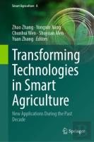 Transforming Technologies In Smart Agriculture