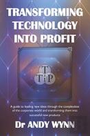 Transforming Technology Into Profit