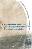 Transforming The Appalachian Countryside