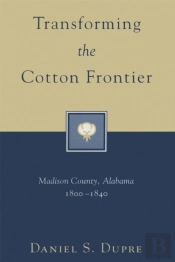Transforming The Cotton Frontier