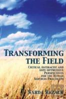 Transforming The Field
