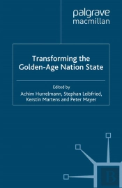 Transforming The Golden-Age Nation State