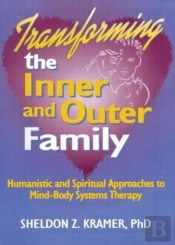 Transforming The Inner And Outer Family