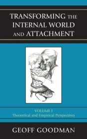 Transforming The Internal World And Attachment