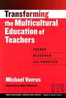 Transforming The Multicultural Education Of Teachers