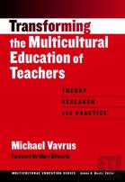Transforming The Multicultural Education Of Teachers