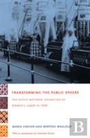 Transforming The Public Sphere