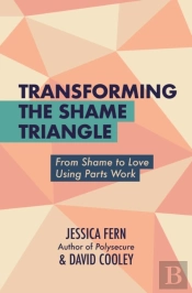 Transforming The Shame Triangle