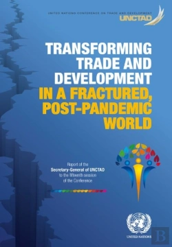 Bertrand.pt - Transforming Trade And Development In A Fractured, Post-Pandemic World