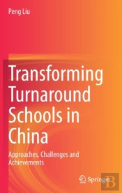 Transforming Turnaround Schools In China