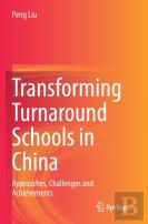 Transforming Turnaround Schools In China