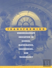 Transforming Undergraduate Education In Science, Mathematics, Engineering, And Technology